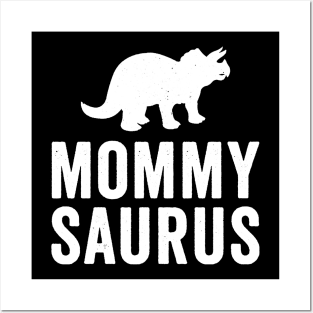 Mommysaurus Posters and Art